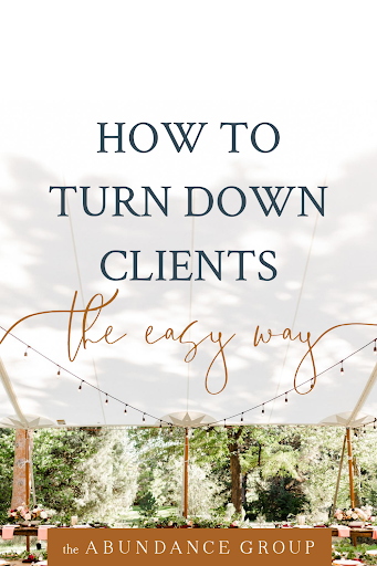 How to Turn Down Clients